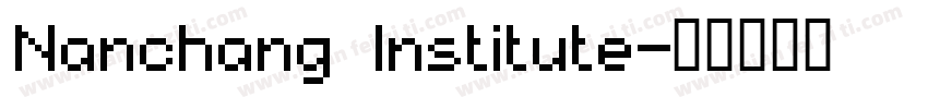Nanchang Institute字体转换